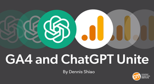 Combine GA4 and ChatGPT To Deliver More Insightful Analytics [Step-by-Step Instructions]