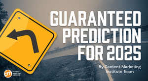 At Least One of These Predictions for Marketers Is True