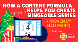 How a Content Formula Helps You Create Bingeable Series (Proven by Hallmark)