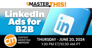MasterTHIS: LinkedIn Ads for B2B