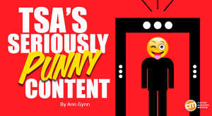How TSA Pulls Off Funny Social Content About Serious Business