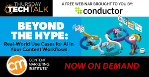 Beyond the Hype: Real-World Use Cases for AI in Your Content Workflows